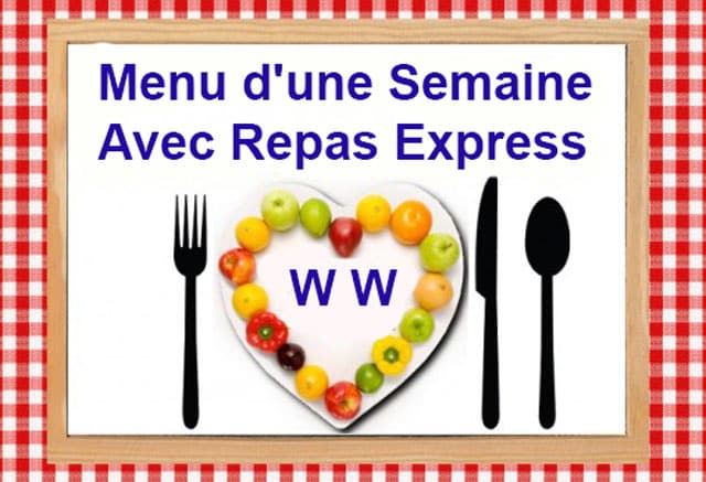 Menu d'une Semaine Avec Repas Express WW